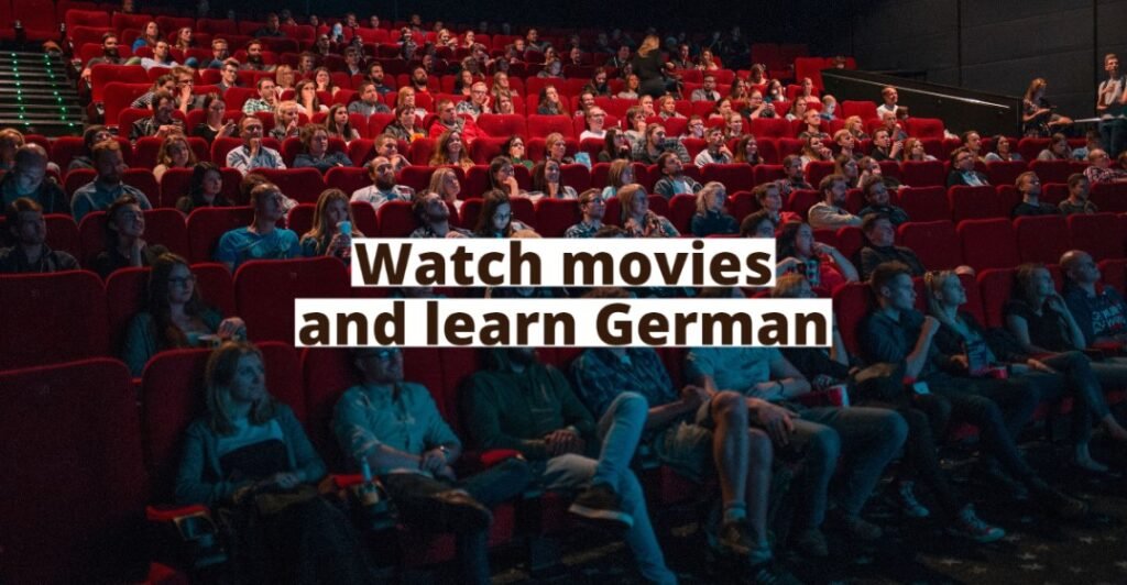 Learning German Through Movies